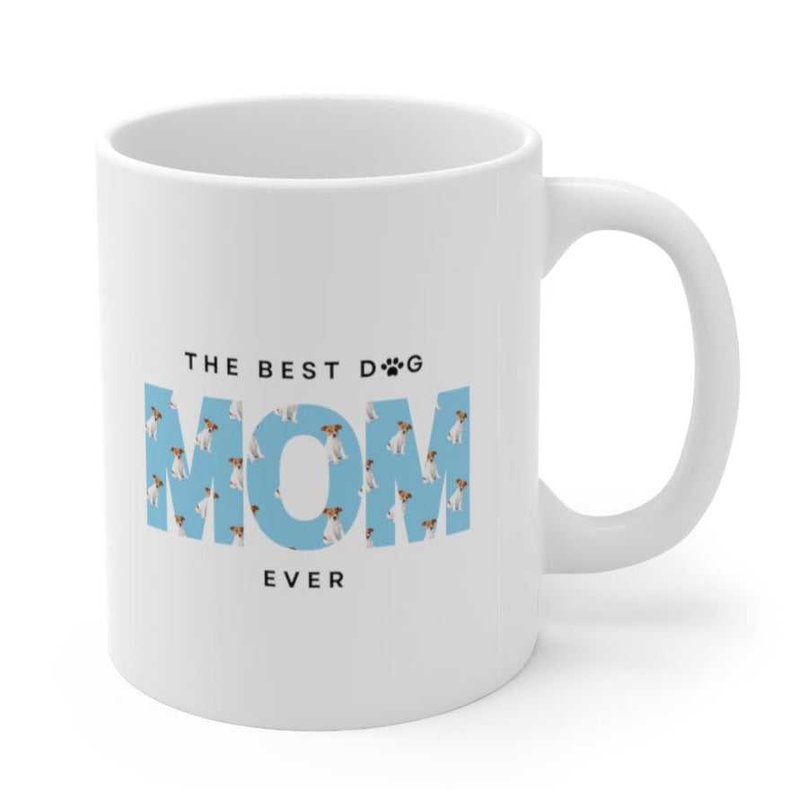 Mug The Best Dog Mom Ever Ceramic Mug 11oz 50923713189003097091 24 $ Mugs Onetify Stew's Incense