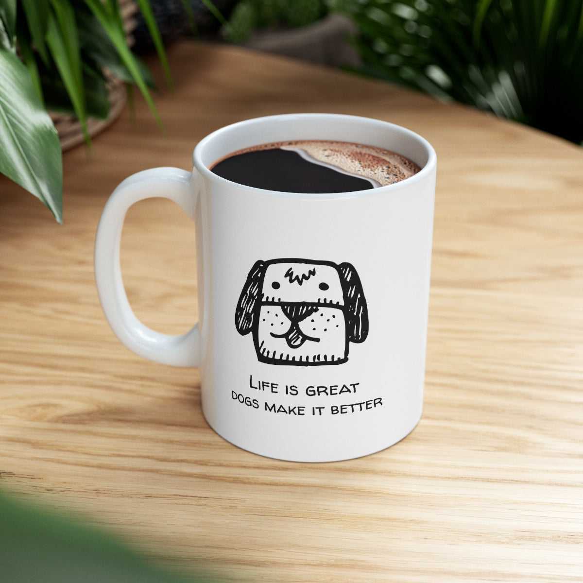 Mug Life Is Better With A Dog Novelty Mug 14666872245754040215 24 $ Mugs Onetify Stew's Incense