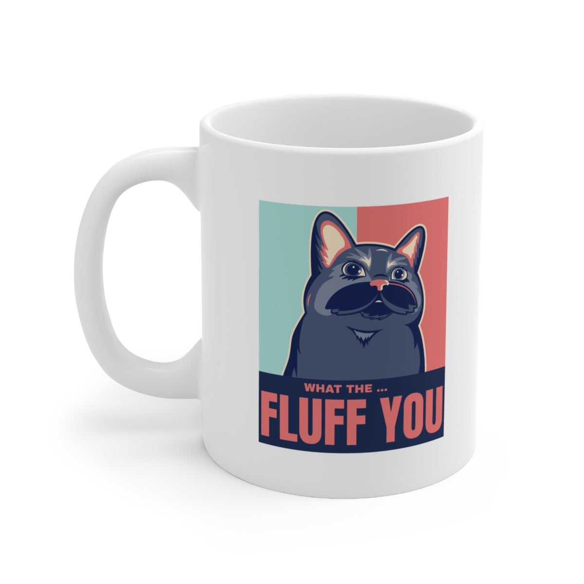 Mug Funny Cat Fluff Mug 33366306106496043546 24 $ Mugs Onetify Stew's Incense