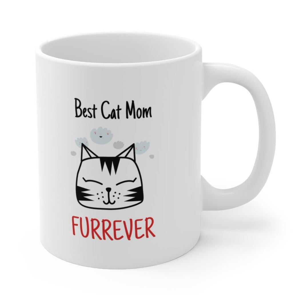 Mug Best Cat Mom Furrever Mug 14371524152210665516 24 $ Mugs Onetify Stew's Incense