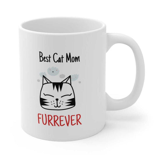 Mug Best Cat Mom Furrever Mug 14371524152210665516 24 $ Mugs Onetify Stew's Incense