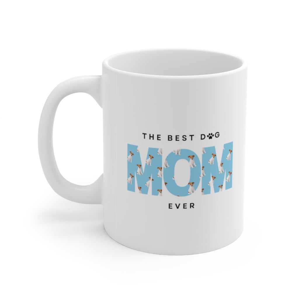 Mug The Best Dog Mom Ever Ceramic Mug 11oz 50923713189003097091 24 $ Mugs Onetify Stew's Incense