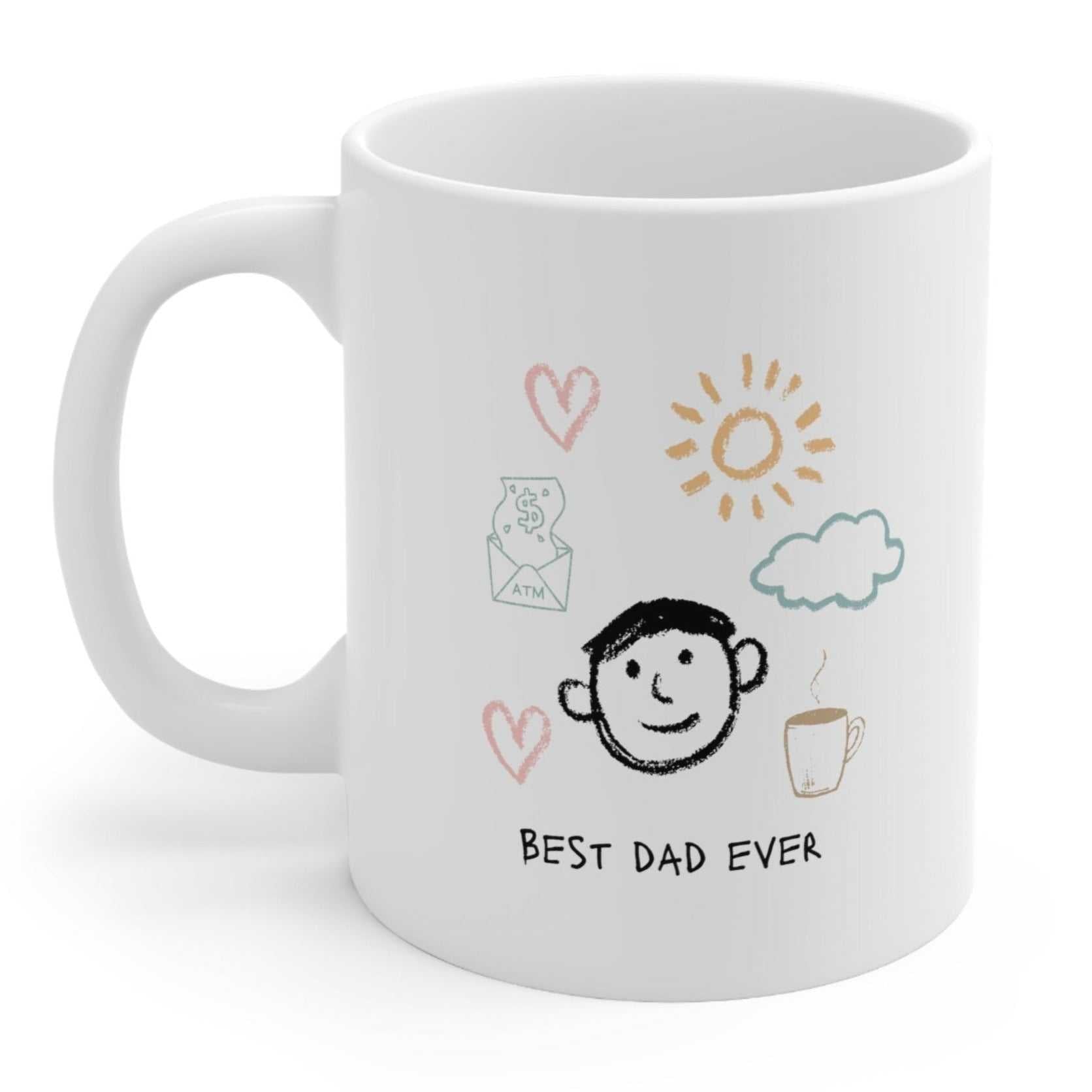 Mug Funny Best Dad Ever Coffee Tea Mug 15554203660318894617 24 $ Mugs Onetify Stew's Incense