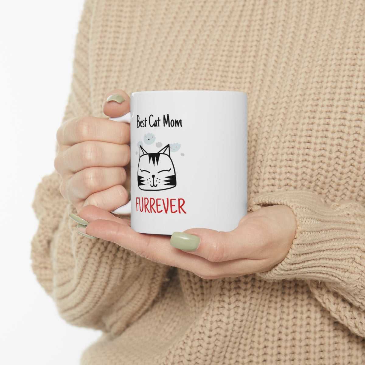 Mug Best Cat Mom Furrever Mug 14371524152210665516 24 $ Mugs Onetify Stew's Incense