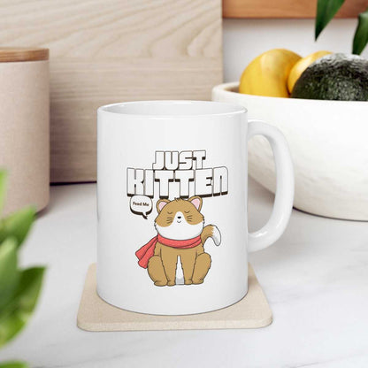 Mug Just Kitten Cat Novelty Mug 15552376705205141302 24 $ Shop All Onetify Stew's Incense