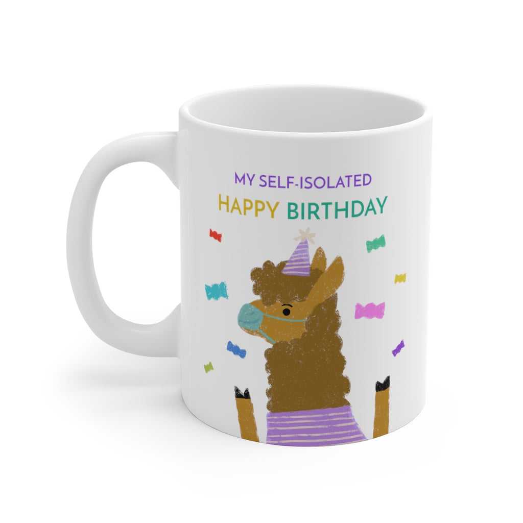 Mug My Self Isolated Birthday Mug 1684195720 24 $ Mugs Onetify Stew's Incense