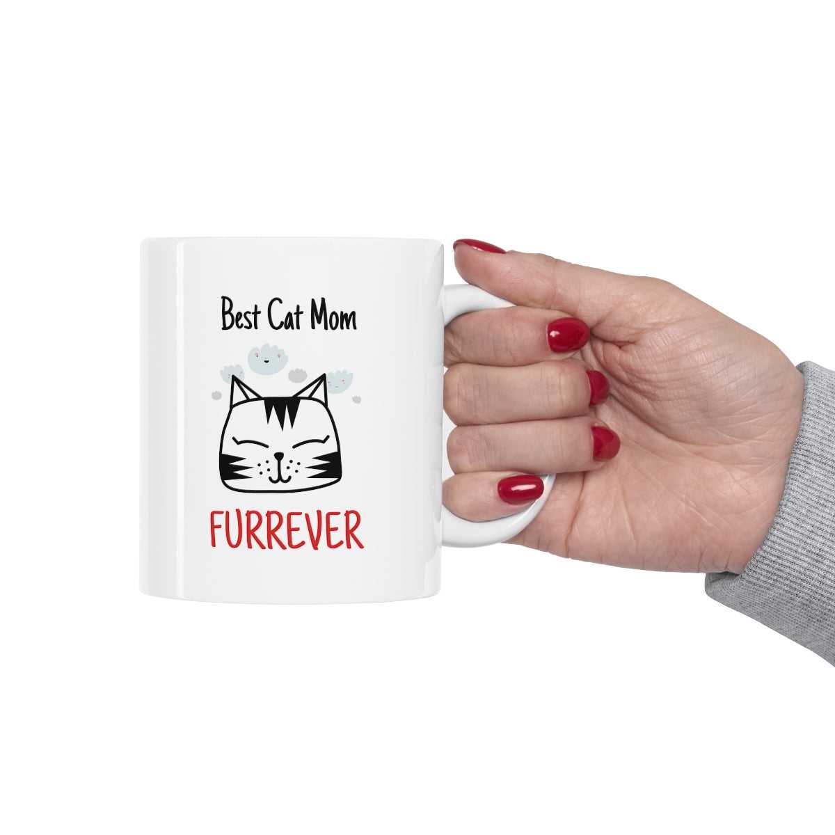Mug Best Cat Mom Furrever Mug 14371524152210665516 24 $ Mugs Onetify Stew's Incense
