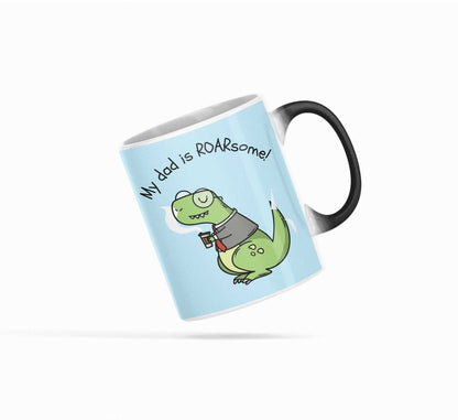 Mug My Dad is Roarsome Heat Sensitive Color Changing Mug CCMLC1008G8 24 $ Mugs Onetify Stew's Incense
